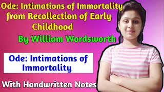 Ode: Intimations of Immortality from Recollection of Early Childhood by William Wordsworth