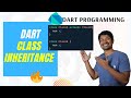 Dart INHERITANCE Explained - Object Oriented Programming Concept
