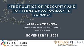 Albena Azmanova: The Politics of Precarity and Patterns of Autocracy in Europe