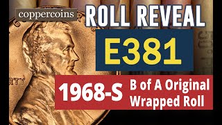 Coin Roll Hunt Reveal #E381 : 1968-S B of A Original Wrapped Roll