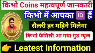 #kibhoCoins new update today | kibho myNeed today Update |