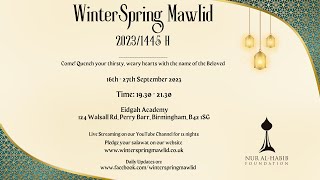 WinterSpring Mawlid '23 :D6 | Shaykh Haytham Tamim | Hamza Bouzhar | Breezes of the Elect