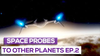 Space Probes To Planets Of Other Stars: Episode 2