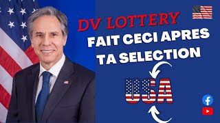 DV LOTTERY 2024 : Que FAIRE APRÈS être Sélectionné comme GAGNANT !