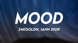 Mood - 24KGoldn, Iann Dior [Lyric Music] 💘