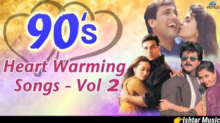 90's Heart Warming Songs - Vol.2 | 90's Bollywood Romantic Songs | Hindi Love Songs | AUDIO JUKEBOX.