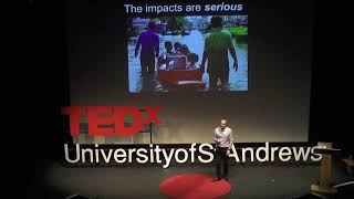 Climate Change: Simple, Serious, Solvable  | James Rae | TEDxUniversityofStAndrews