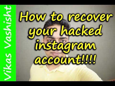 How to recover hacked Instagram account!!! | Vikas Vashisht How to recover hacked Instagram account!!! | Vikas Vashisht