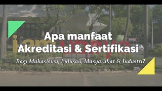 Apa itu Akreditasi Perguruan Tinggi dan Manfaatnya?