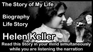 Helen Keller Biography | Story of Deaf-Blind Author | Inspirational Stories in English