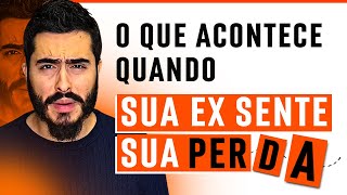 O QUE ACONTECE QUANDO A EX SENTE SUA PERDA? (VEJA ELA ESPANTADA!)