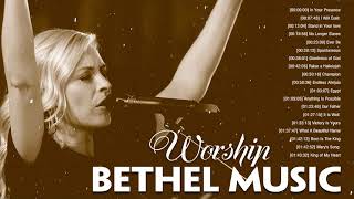 Encouraging Bethel Music Worship Christian Songs With Lyrics | Soul Lifting Praise Christian Songs