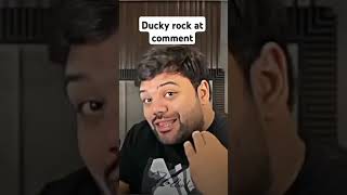 Ducky Bhai  #funny #rocked