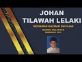 Johan Tilawah Kebangsaan (KAFA) || تلاوة القرءان || بصوت الرائع  || Wakil Negeri Kelantan