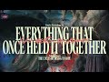 Like Moths To Flames - Everything That Once Held It Together