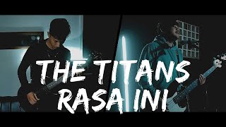 The Titans - Rasa Ini [ Rock Cover by Second Team]