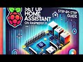 Step-by-Step Guide to Setting Up Home Assistant on Raspberry Pi