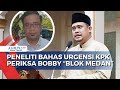 Urgensi Pemeriksaan KPK Terhadap Bobby Nasution Soal Tambang Blok Medan, Peneliti: Penting!