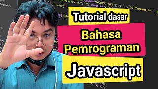Belajar dasar pemrograman Javascript | Variabel dan tipe data