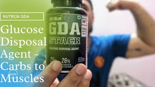 Nutrija GDA Supplement Review |  Glucose disposal Agent | Carbs to muscle ? | Carb blocker