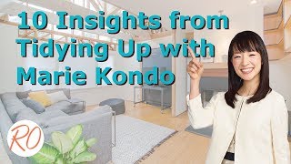 Top 10 Organizing Insights from Tidying Up with Marie Kondo