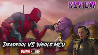 Deadpool VS the Marvel Cinematic Universe - Who Would Win? | REVIEW