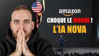 La nouvelle IA 'NOVA' d'Amazon CHOQUE l'industrie !