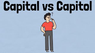 Capital vs Capitol - English Speaking Practice