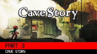 Cave Story Part 3 3DS HD Gameplay Walkthrough