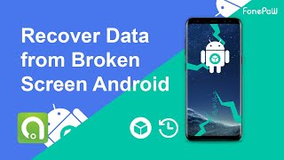 Recover Data from Broken Screen Android(Samsung)