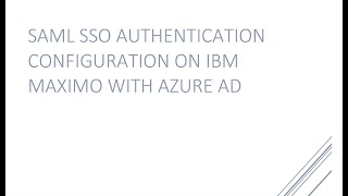 Azure AD Integration with IBM Maximo 7.6.