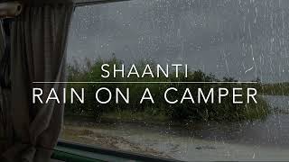 Rainy Day in a Camper Van Window - 1 hour Rain Sounds for Sleep, study and Relaxation
