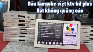 Đầu karaoke việt ktv hd plus cũ giá rẻ hát online không có quảng cáo