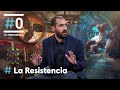 LA RESISTENCIA - El verano de 2022 va a ser LA HOSTIA | #LaResistencia 25.02.2021