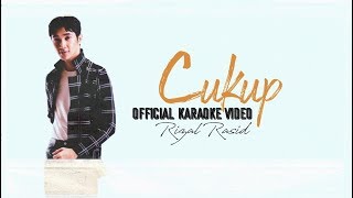 Rizal Rasid - Cukup (Official Karaoke Video)