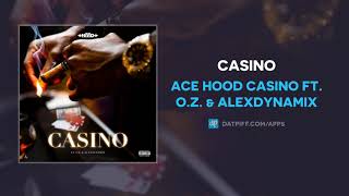 Ace Hood - Casino (AUDIO)