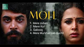 MOH Movie All the Songs | Sargun  | B Praak | Afsana Khan | Mehta |Jaani