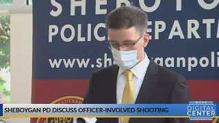 Sheboygan Police press conference on officer-involved shooting