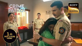 When There Is Nowhere Else To Go | Crime Patrol 2.0 | Trust & Betrayal