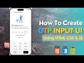 Beautiful OTP Verification Form UI Design HTML CSS JS