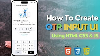 Beautiful OTP Verification Form UI Design HTML CSS JS