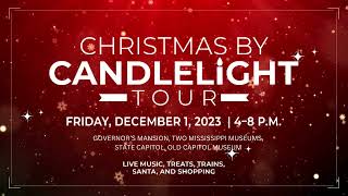 Christmas By Candlelight Tour