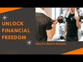 Unlock Financial Freedom  Health & Wealth  secrets!