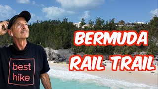 Best Hike - BERMUDA RAIL TRAIL