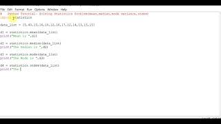 Python Tutorial- Solving Statistics Problem(mean,median,mode variance,stdev)
