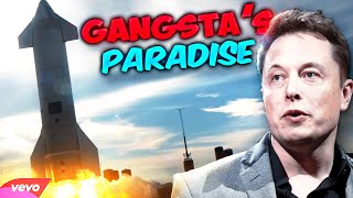 Elon Musk Starship - (Gangsta's Paradise) Motivational video