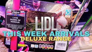 What's New in Lidl This Week - Discover the Deluxe Collection