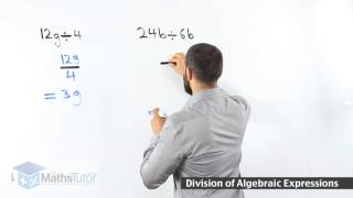 83 Division of Algebraic Expressions