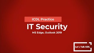 ICDL Practice - IT Security - Syllabus 2 0 (MS Edge, Office 2019)
