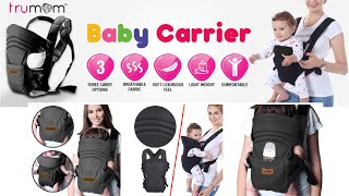 TRUMOM (USA) 3 in1 Baby Carrier for kids 0 to 36 months old ( Upto 12 Kg)